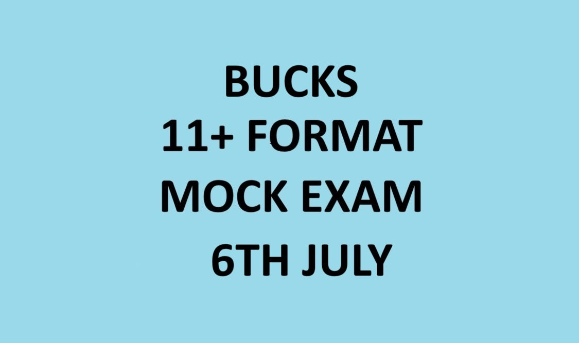 11+ Mock Examination (Bucks Pattern) on Sunday, 6th July 2025 in Harrow